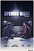 Primary photo for Opening Night Primary photo for Opening Night