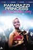 Primary photo for Paparazzi Princess: The Paris Hilton Story Primary photo for Paparazzi Princess: The Paris Hilton Story