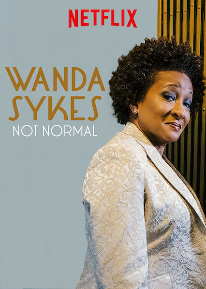 Poster of Wanda Sykes: Not Normal