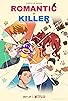 Primary photo for Romantic Killer Primary photo for Romantic Killer
