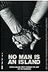 Primary photo for No Man Is an Island Primary photo for No Man Is an Island