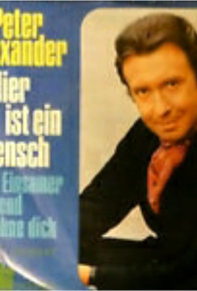 Primary photo for Hier ist ein Mensch: Peter Alexander Primary photo for Hier ist ein Mensch: Peter Alexander