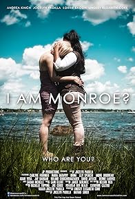 Primary photo for I Am Monroe? Primary photo for I Am Monroe?