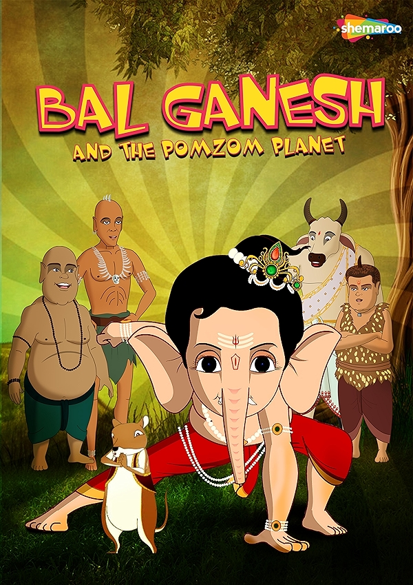 Movie poster for BAL GANESH AND THE POMOZOM PLANET (U rated)