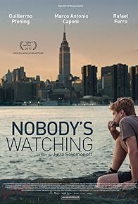 Primary photo for Nobody's Watching Primary photo for Nobody's Watching
