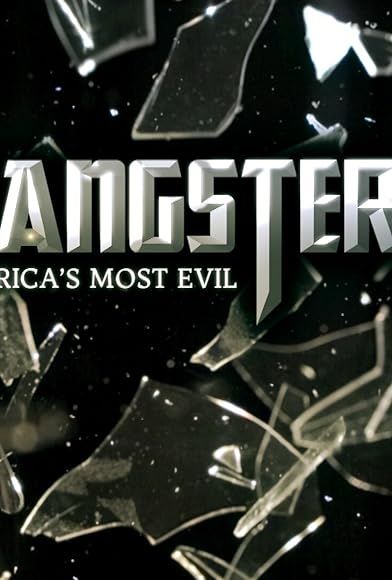 Primary photo for Gangsters: America's Most Evil Primary photo for Gangsters: America's Most Evil