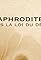 Aphrodite, sous la loi du désir's primary photo