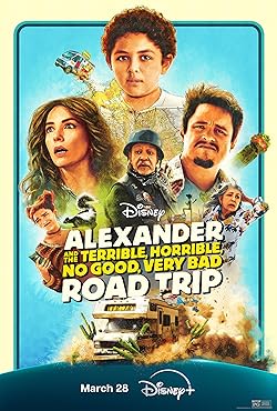 Poster of Alexander and the Terrible, Horrible, No Good, Very Bad Road Trip