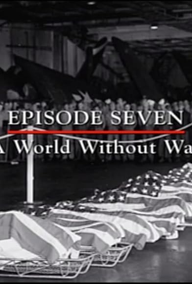 Primary photo for A World Without War Primary photo for A World Without War