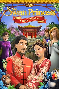 Poster of The Swan Princess: A Royal Wedding
