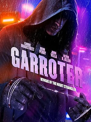 Garroter (2016) Garroter (2016)