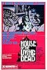 Primary photo for House of the Living Dead