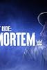Primary photo for Last Ride: Post-Mortem Primary photo for Last Ride: Post-Mortem