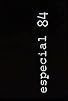 Primary photo for Especial 84 Primary photo for Especial 84