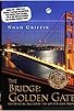 Primary photo for The Bridge: Golden Gate