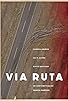 Primary photo for Vía Ruta Primary photo for Vía Ruta