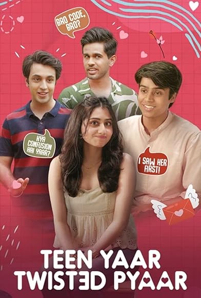 Primary photo for Teen Yaar Twisted Pyaar Primary photo for Teen Yaar Twisted Pyaar