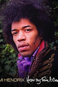 Primary photo for Jimi Hendrix: Hear My Train a Comin' Primary photo for Jimi Hendrix: Hear My Train a Comin'