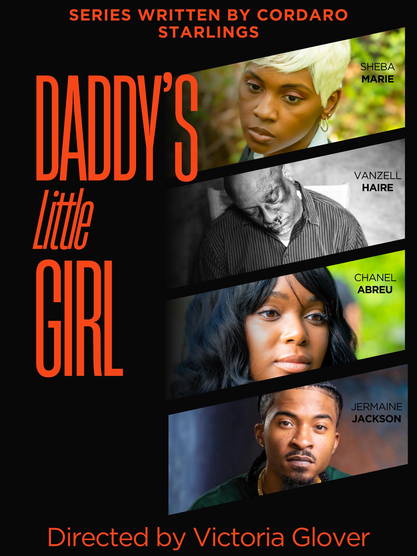 Daddy's Little Girl: The Series
