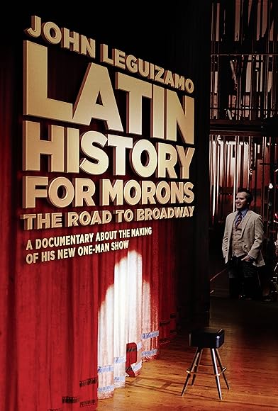 Primary photo for John Leguizamo's Road to Broadway Primary photo for John Leguizamo's Road to Broadway