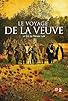 Primary photo for Le voyage de la veuve Primary photo for Le voyage de la veuve