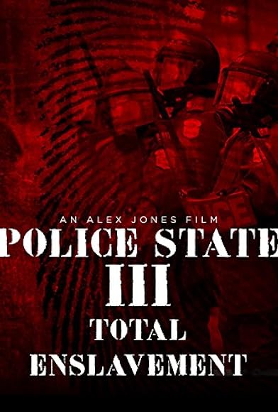 Primary photo for Police State 3: Total Enslavement Primary photo for Police State 3: Total Enslavement