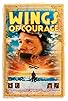 Primary photo for Wings of Courage Primary photo for Wings of Courage