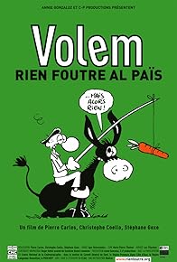 Primary photo for Volem rien foutre al païs