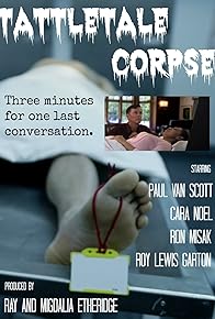 Primary photo for Tattletale Corpse Primary photo for Tattletale Corpse