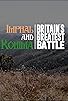 Primary photo for Imphal & Kohima: Britain's Greatest Battle