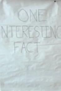 Primary photo for One Interesting Fact