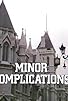 Primary photo for Minor Complications