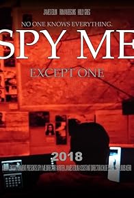 Primary photo for Spy Me