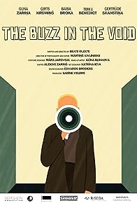 Primary photo for The Buzz in the Void