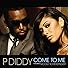 Primary photo for P. Diddy Feat. Nicole Scherzinger: Come to Me Primary photo for P. Diddy Feat. Nicole Scherzinger: Come to Me