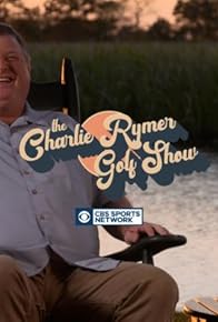 Primary photo for The Charlie Rymer Golf Show Primary photo for The Charlie Rymer Golf Show