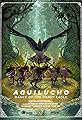 Aguilucho: Dance of the Harpy Eagle's primary photo