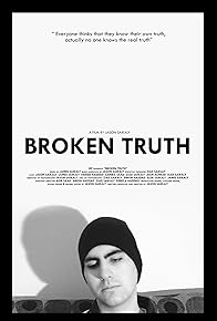 Primary photo for Broken Truth