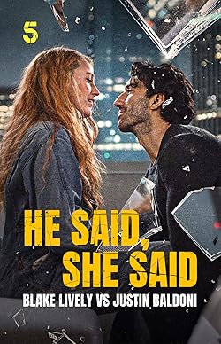 Poster of He Said, She Said: Blake Lively vs Justin Baldoni
