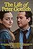 Primary photo for The Life of Peter Gottlieb Primary photo for The Life of Peter Gottlieb