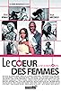 Primary photo for Le coeur des femmes