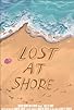 Primary photo for Lost at Shore Primary photo for Lost at Shore