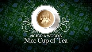 Victoria Wood's Nice Cup of Tea Poster
