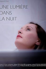 Primary photo for Une lumière dans la nuit