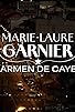 Primary photo for Marie-Laure Garnier - la Carmen de Cayenne Primary photo for Marie-Laure Garnier - la Carmen de Cayenne