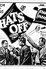 Primary photo for Hats Off Primary photo for Hats Off