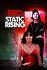 Primary photo for Red Static Rising Primary photo for Red Static Rising
