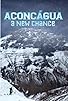 Primary photo for Aconcagua: A New Chance Primary photo for Aconcagua: A New Chance