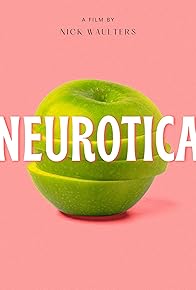 Primary photo for Neurotica Primary photo for Neurotica