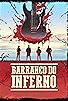 Primary photo for Barranco do Inferno Primary photo for Barranco do Inferno